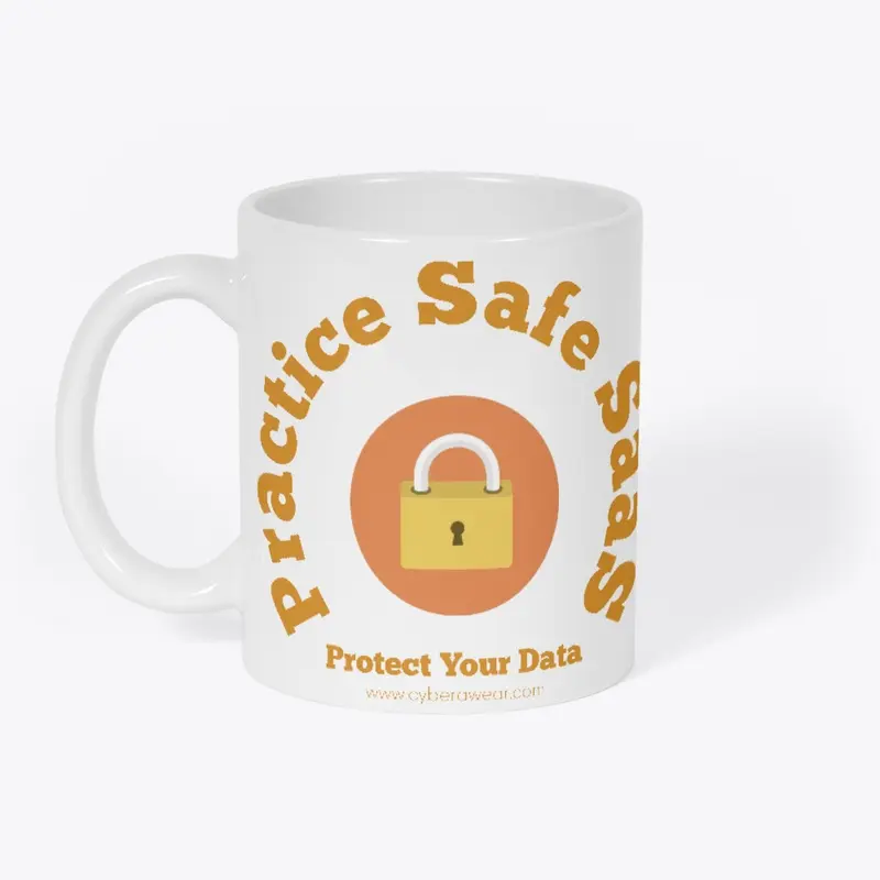 Practice Safe SaaS