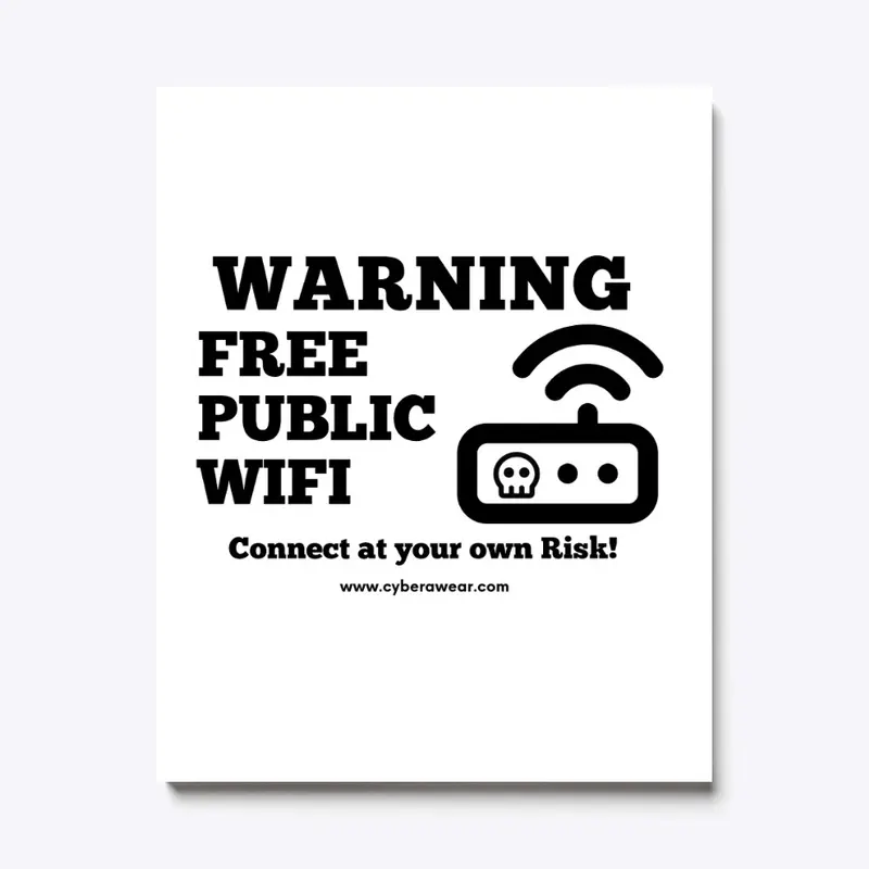 Free WIFI Warning