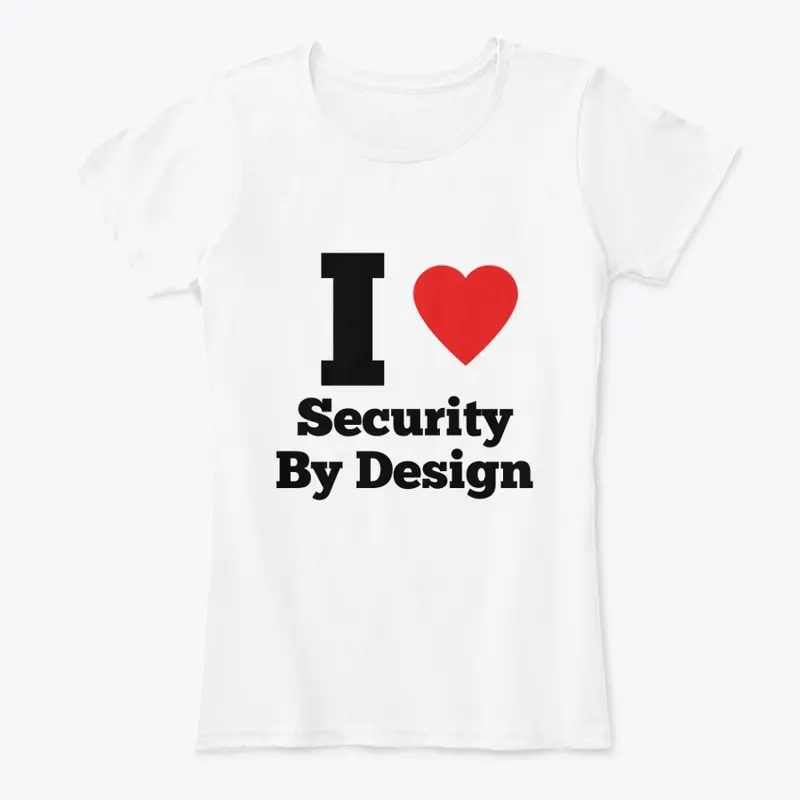 I Heart Security by Design